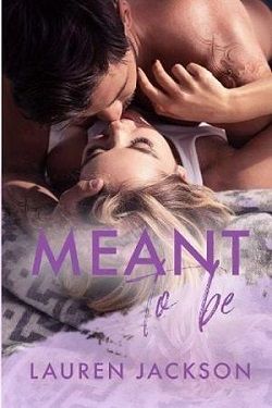 Meant to Be by Lauren Jackson
