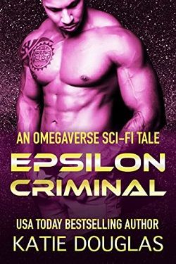 Epsilon Criminal by Katie Douglas