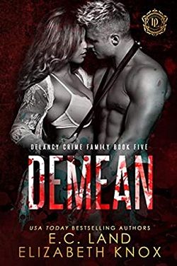 Demean (DeLancy Crime Family) by E.C. Land