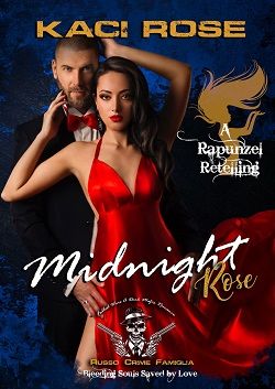 Midnight Rose by Kaci Rose