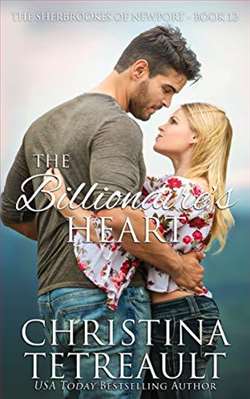 The Billionaire's Heart (The Sherbrookes of Newport) by Christina Tetreault