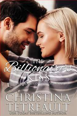 The Billionaire's Kiss (The Sherbrookes of Newport) by Christina Tetreault