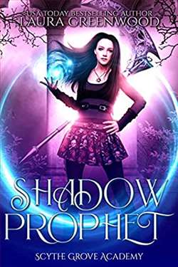 Shadow Prophet (Scythe Grove Academy 2) by Laura Greenwood