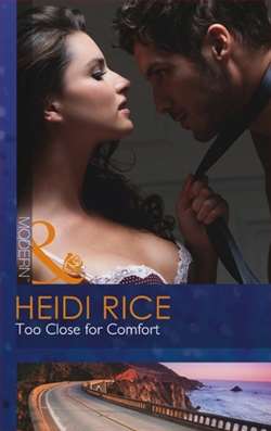 Too Close for Comfort by Heidi Rice