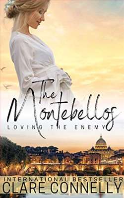 Loving the Enemy (The Montebellos 3) by Clare Connelly