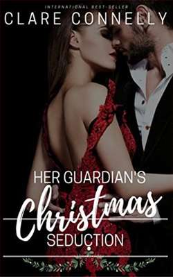 Her Guardian's Christmas Seduction by Clare Connelly