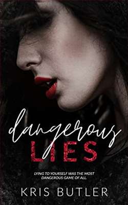 Dangerous Lies (Dark Confessions 2) by Kris Butler