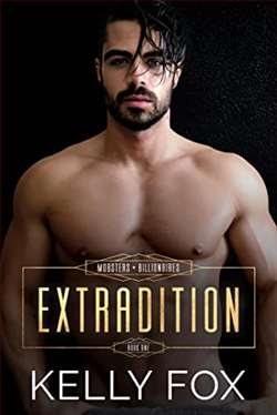 Extradition (Mobsters + Billionaires 1) by Kelly Fox