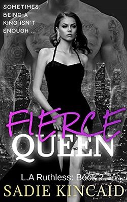 Fierce Queen (L.A. Ruthless 2) by Sadie Kincaid