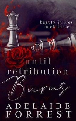 Until Retribution Burns (Beauty in Lies 3) by Adelaide Forrest