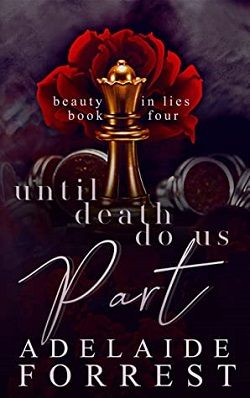 Until Death Do Us Part (Beauty in Lies 4) by Adelaide Forrest