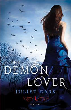The Demon Lover (Fairwick Chronicles 1) by Juliet Dark