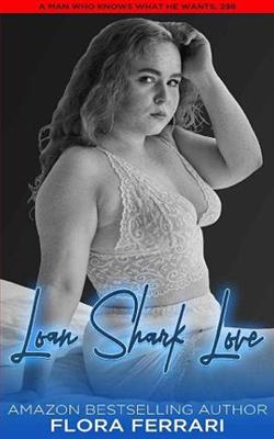 Loan Shark Love by Flora Ferrari