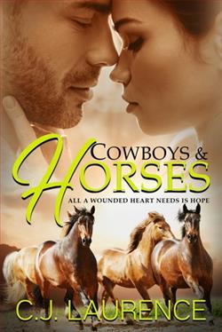 Cowboys & Horses by C.J. Laurence