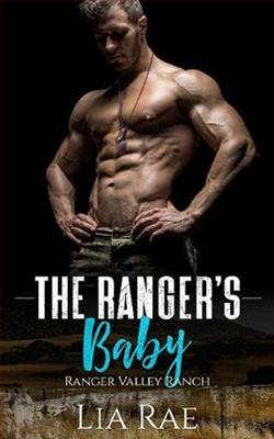 The Ranger's Baby by Lia Rae
