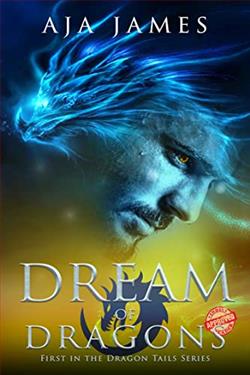 Dream of Dragons (Dragon Tails 1) by Aja James