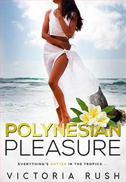 Polynesian Pleasure by Victoria Rush