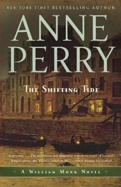 The Shifting Tide (William Monk 14) by Anne Perry