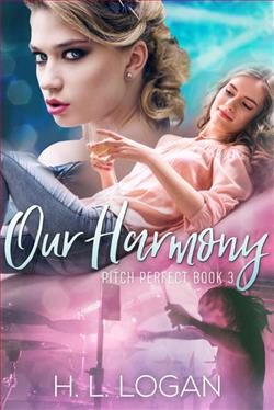 Our Harmony by H.L. Logan