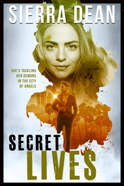 Secret Lives (Secret McQueen 9) by Sierra Dean
