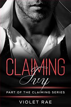 Claiming Ivy (Claiming 1) by Violet Rae