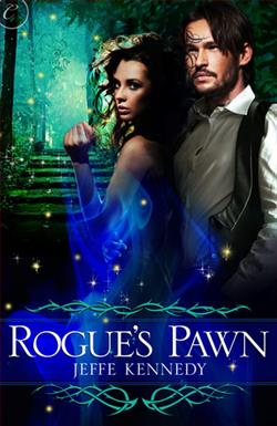 Rogue's Pawn (Covenant of Thorns 1) by Jeffe Kennedy