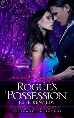 Rogue's Possession (Covenant of Thorns 2) by Jeffe Kennedy