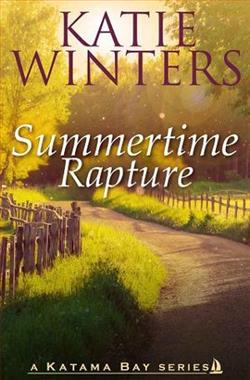 Summertime Rapture by Katie Winters