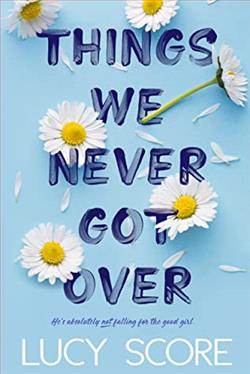 Things We Never Got Over (Knockemout) by Lucy Score