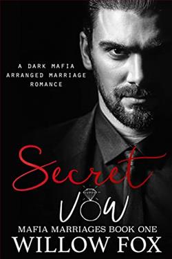 Secret Vow (Mafia Marriages 1) by Willow Fox