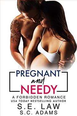 Pregnant and Needy (Forbidden Fantasies 56) by S.E. Law