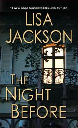 The Night Before (Savannah 1) by Lisa Jackson