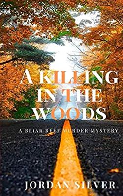 A Killing In The Woods by Jordan Silver