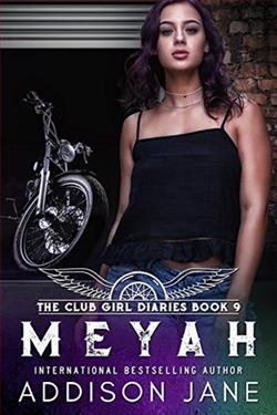 Meyah (The Club Girl Diaries 9) by Addison Jane