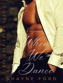 When We Dance by Shayne Ford
