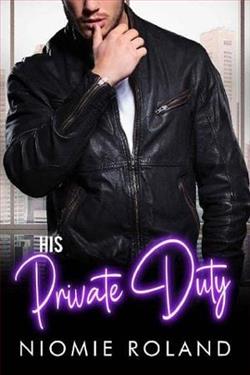 His Private Duty (French Conquests 5) by Niomie Roland