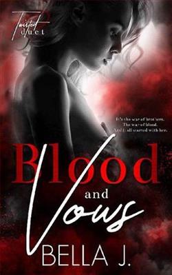 Blood and Vows (A Twisted Duet 2) by Bella J.