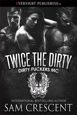 Twice the Dirty (Dirty Fuckers MC 4) by Sam Crescent