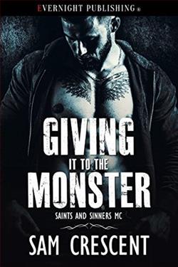 Giving It to the Monster by Sam Crescent