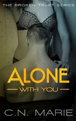 Alone With You by C.N. Marie