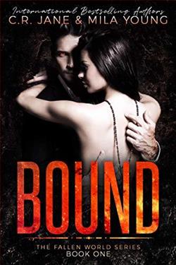 Bound (The Fallen World 1) by C.R. Jane