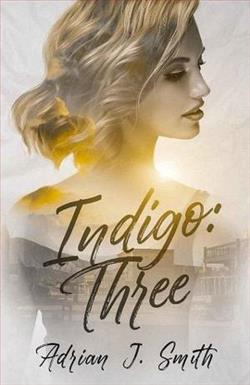 Indigo: Three (Indigo B&B 3) by Adrian J. Smith