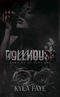 Dollhouse by Kyla Faye