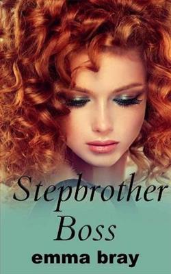Stepbrother Boss by Emma Bray