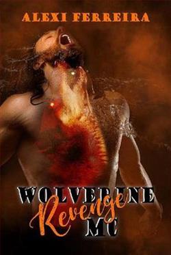 Revenge (Wolverine MC 4) by Alexi Ferreira