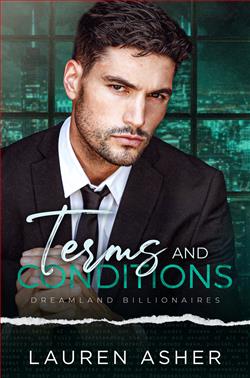 Terms and Conditions (Dreamland Billionaires) by Lauren Asher