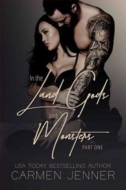 In the Land of Gods and Monsters, Part 1 by Carmen Jenner