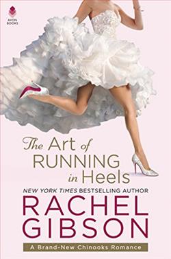 The Art of Running in Heels (Chinooks Hockey Team 7) by Rachel Gibson