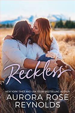 Reckless (Adventures in Love 3) by Aurora Rose Reynolds