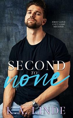 Second to None (Coastal Chronicles) by K.A. Linde